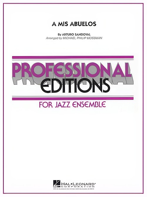 A Mis Abuelos (Jazz Ensemble - Score and Parts)