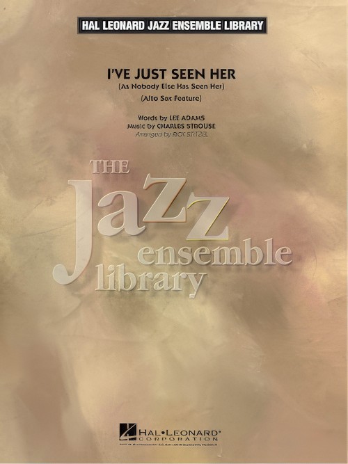 I've Just Seen Her (Jazz Ensemble - Score and Parts)