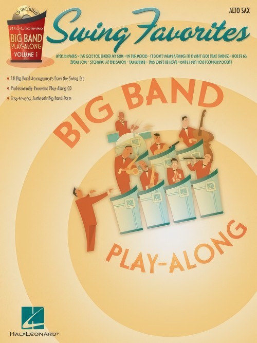 Swing Favorites (Big Band Play-Along Volume 1) (Alto Saxophone)