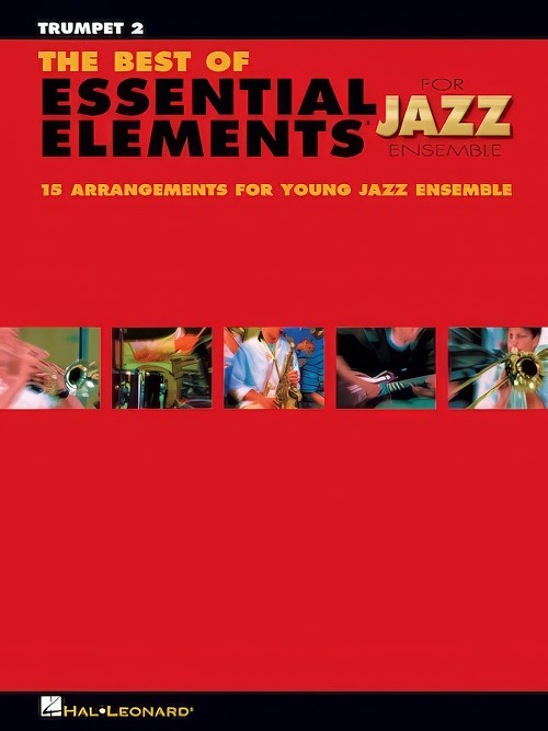 The Best of Essential Elements for Jazz Ensemble (Trumpet 2)