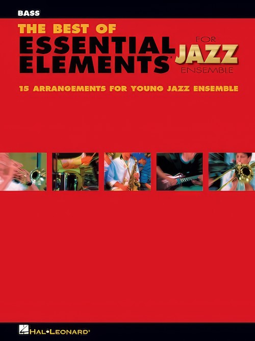 The Best of Essential Elements for Jazz Ensemble (Bass)