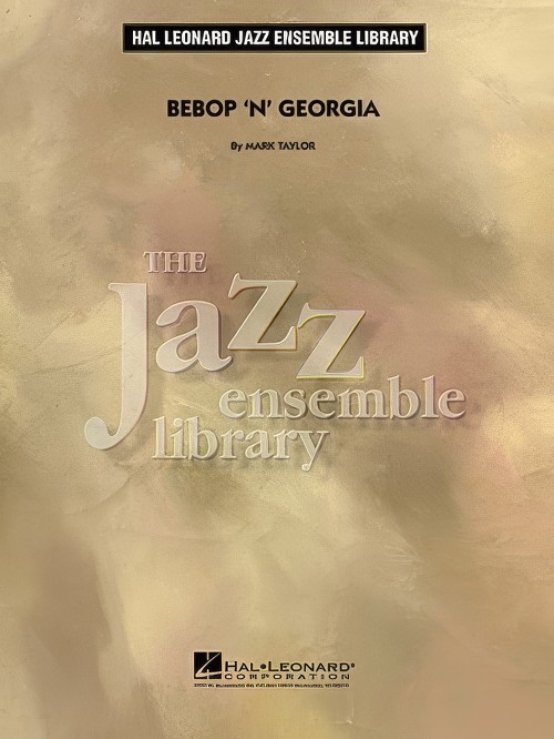 Bebop 'n' Georgia (Jazz Ensemble - Score and Parts)