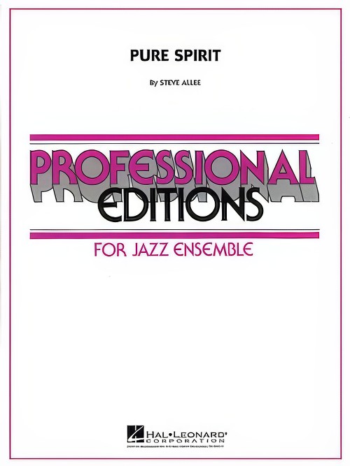 Pure Spirit (Jazz Ensemble - Score and Parts)