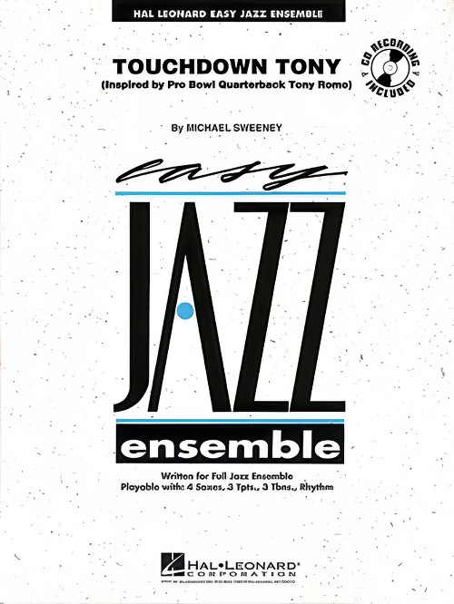 Touchdown Tony (Jazz Ensemble - Score and Parts)