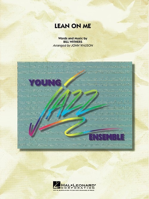 Lean on Me (Jazz Ensemble - Score and Parts)