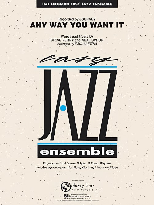 Any Way You Want It (Jazz Ensemble - Score and Parts)