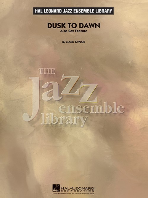 Dusk to Dawn (Jazz Ensemble - Score and Parts)