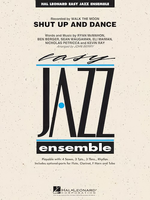 Shut Up and Dance (Jazz Ensemble - Score and Parts)