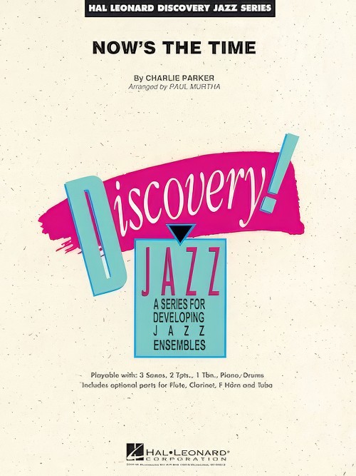 Now's the Time (Jazz Ensemble - Score and Parts)