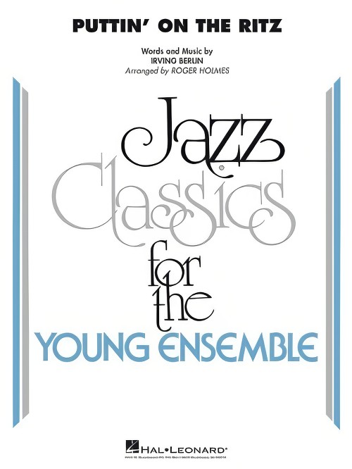 Puttin' on the Ritz (Jazz Ensemble - Score and Parts)