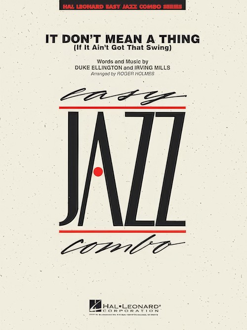 It Don't Mean a Thing (If It Ain't Got That Swing) (Jazz Combo - Score and Parts)