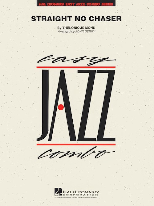 Straight No Chaser (Jazz Combo - Score and Parts)