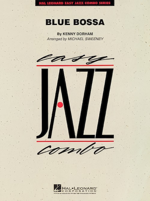 Blue Bossa (Jazz Combo - Score and Parts)