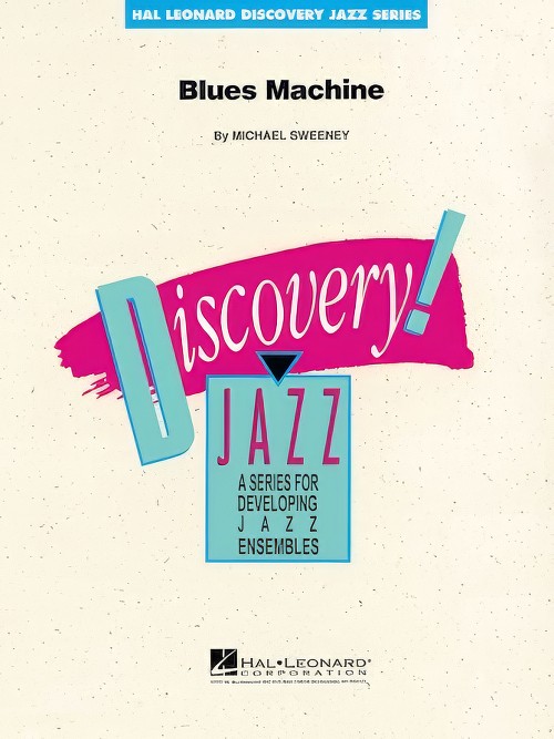 Blues Machine (Jazz Ensemble - Score and Parts)