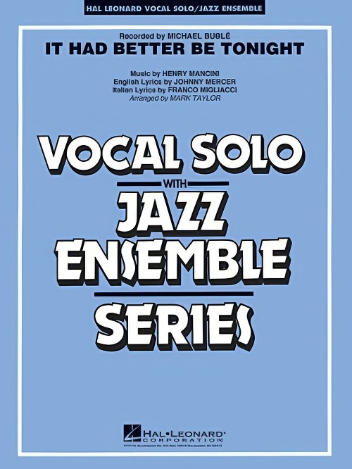 It Had Better Be Tonight (Vocal Solo with Jazz Ensemble - Score and Parts)