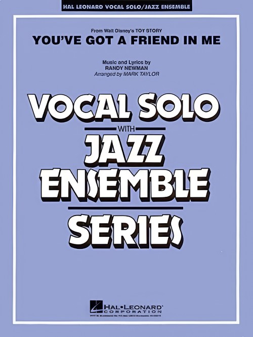 You've Got a Friend in Me (Vocal Solo with Jazz Ensemble - Score and Parts)