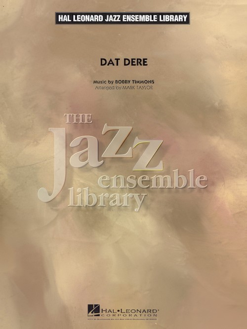 Dat Dere (Jazz Ensemble - Score and Parts)