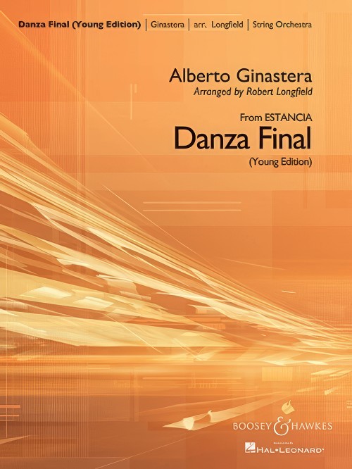 Danza Final (from Estancia) (String Orchestra - Score and Parts)