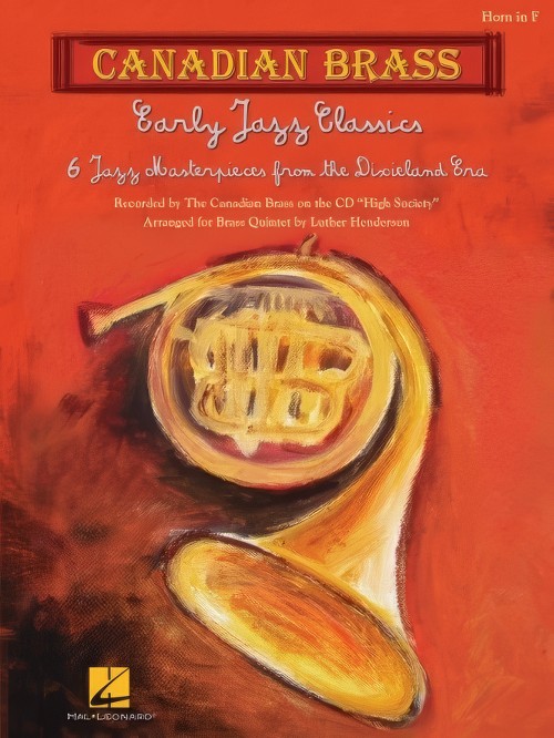 Canadian Brass - Early Jazz Classics (Brass Quintet - Horn in F)