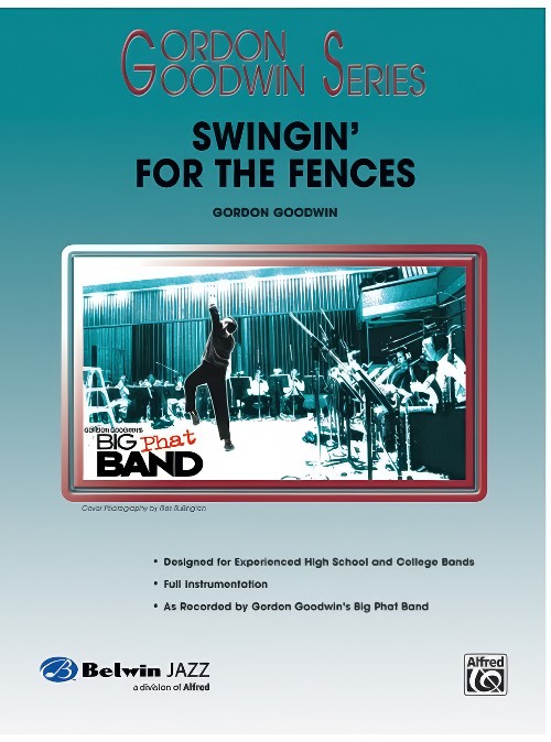 Swingin' for the Fences (Jazz Ensemble - Score and Parts)