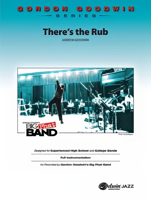 There's the Rub (Jazz Ensemble - Score and Parts)