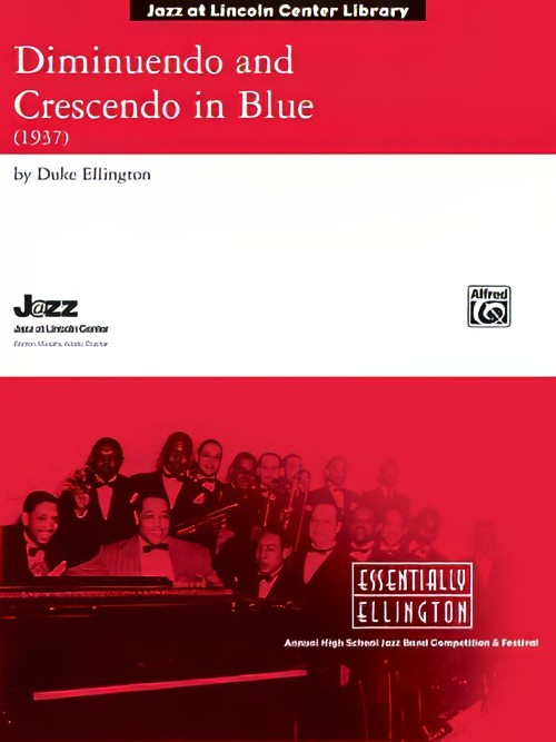 Diminuendo and Crescendo in Blue (Jazz Ensemble - Score and Parts)