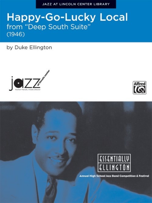 Happy-Go-Lucky Local (from Deep South Suite) (Jazz Ensemble - Score and Parts)