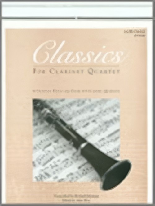 CLASSICS FOR CLARINET QUARTET Vol.1 (3rd Bb Clarinet)