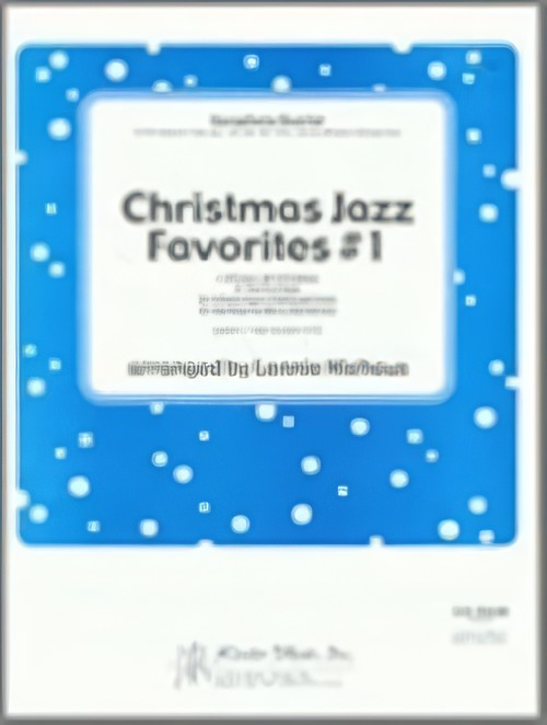 CHRISTMAS JAZZ FAVORITES No.1 (S(A)ATB Saxophone Quartet)