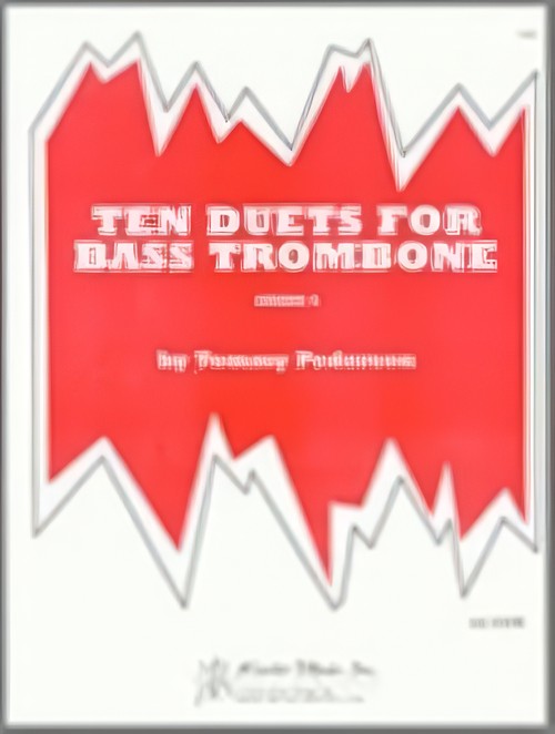 TEN DUETS FOR BASS TROMBONE