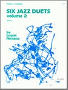 SIX JAZZ DUETS Vol.2 (Trumpet & Trombone Duet)