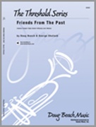 FRIENDS FROM THE PAST (Intermediate Jazz Ensemble)