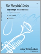 ESPIONAGE IN ANDALUSIA (Intermediate Jazz Ensemble)