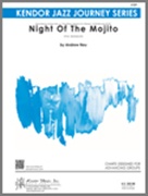 NIGHT OF THE MOJITO (Intermediate Jazz Ensemble)