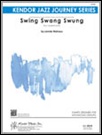 SWING SWANG SWUNG (Intermediate Jazz Ensemble)