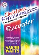 CHRISTMAS RAZZAMAJAZZ (Recorder)