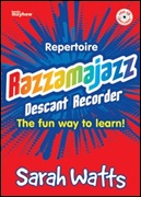 RAZZAMAJAZZ REPERTOIRE (Descant Recorder)