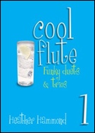 COOL FLUTE Book 1 (Flute Duets and Trios)