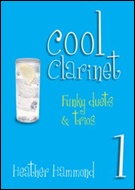 COOL CLARINET Book 1 (Clarinet Duets and Trios)