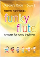 FUNKY FLUTE Book 2 (Flute Teacher's Book)