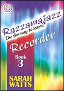 RAZZAMAJAZZ RECORDER (Book 3 with CD)