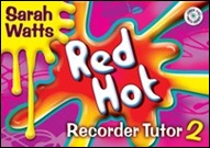 RED HOT RECORDER TUTOR Book 2 (Descant Student Book/CD)