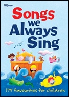 SONGS WE ALWAYS SING