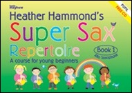 SUPER SAX REPERTOIRE Book 1 (Alto Saxophone Pupil's Book/CD)