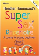 SUPER SAX REPERTOIRE Book 1 (Alto Saxophone Teacher's Book)