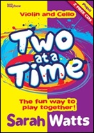 TWO AT A TIME (Violin and Cello Student Book with CD)