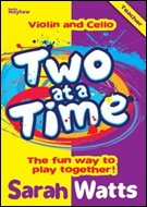 TWO AT A TIME (Violin and Cello Teacher's Book)