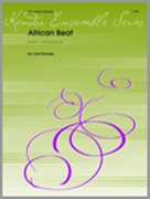 AFRICAN BEAT (Percussion Quintet)