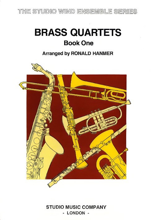 Brass Quartets Book 1 (Brass Quartet - Score and Parts)