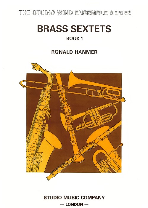 Brass Sextets Book 1 (Brass Sextet - Score and Parts)